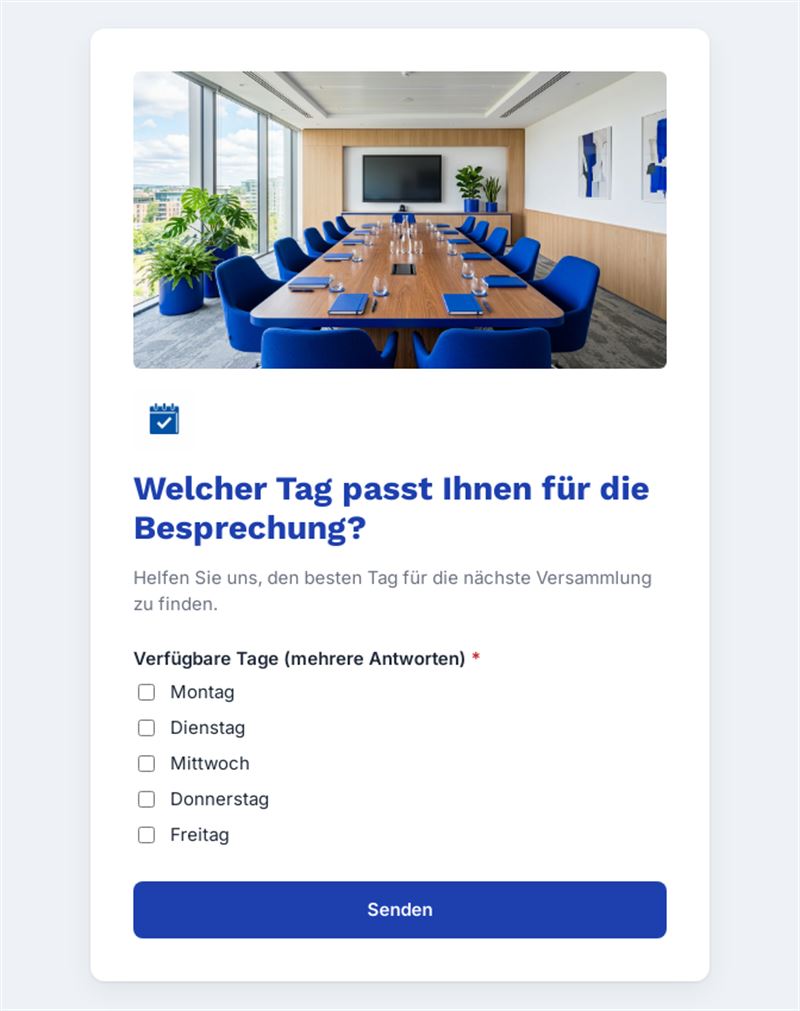 Welcher Tag passt Ihnen für die Besprechung?